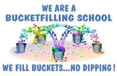 We are bucket fillers.